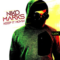 Niko Marks - Keep It Movin'