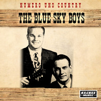 The Blue Sky Boys - Numero Uno Country