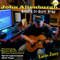 John Altenburgh - Return to River Road