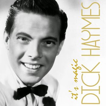 Dick Haymes - It's Magic