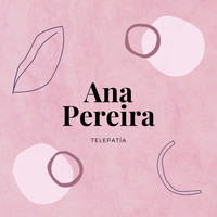 Ana Pereira - Telepatía (Piano Arrangement)