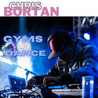 Chris Bortan - Gyms and Dance
