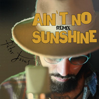 Peter Jones - Ain't No Sunshine (Remix)