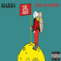 MARRS - Life On Marrs (Explicit)