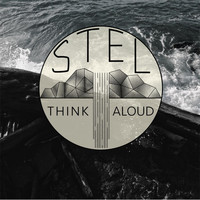 Stel - Think Aloud