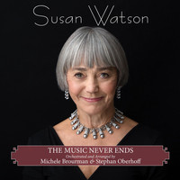 Susan Watson - The Music Never Ends