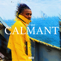 Gianni - Calmant (Explicit)