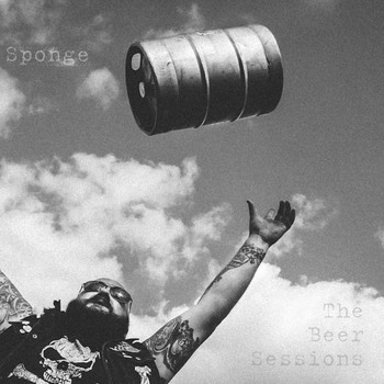 Sponge - The Beer Sessions (Explicit)