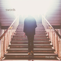 Swords - The Letter