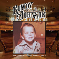 Rowdy Johnson - The Nordic Recording Sessions Vol. 2