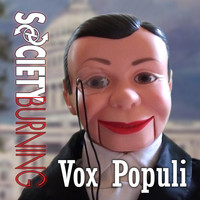 Society Burning - Vox Populi