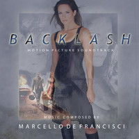 Marcello De Francisci - Backlash (Original Motion Picture Soundtrack)