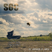 SOC - No Vampires in Gilroy