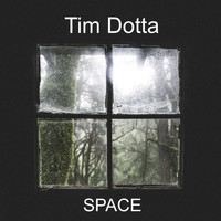 Tim Dotta / - Space