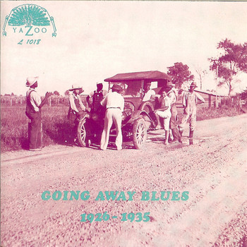 Various Artists - Going Away Blues (1926-1935)