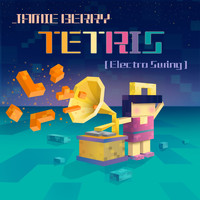 Jamie Berry - Tetris (Electro Swing)