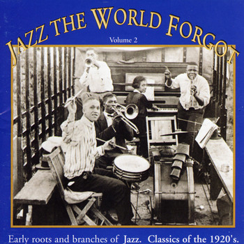 Various Artists - Jazz The World Forgot, Vol. 2