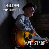David Starr - Angel from Montgomery