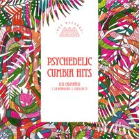 Los Casmeños feat. Enrique Delgado - La Renegona (Psychedelic Cumbia Hits)