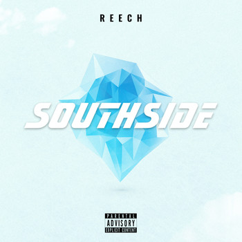 Reech - Southside (Explicit)