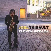Joel Thibault - Eleven Dreams