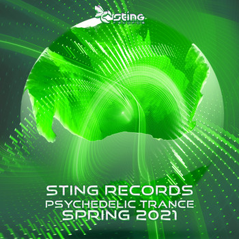 Various Artists - Sting Records Psychedelic Trance Spring 2021