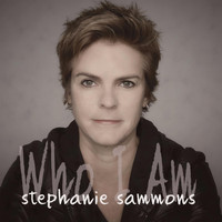 Stephanie Sammons - Who I Am