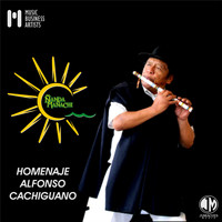 Ñanda Mañachi - Homenaje Alfonso Cachiguano