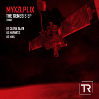 Myxzlplix - The Genesis EP