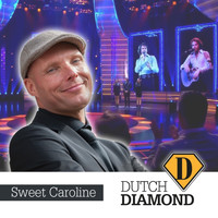 Dutch Diamond - Sweet Caroline