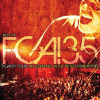Peter Frampton - The Best of FCA! 35 Tour: An Evening with Peter Frampton (Live)