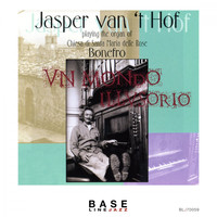 Jasper Van 't Hof - Un Mondo Illusorio