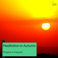 Ammy Watson - Meditation In Autumn - Prayers In Heaven