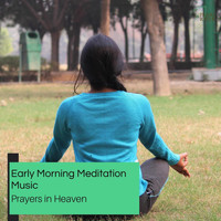 Austin Rock - Early Morning Meditation Music - Prayers In Heaven