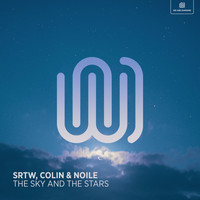 SRTW, COLIN and Noile - The Sky and The Stars