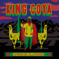 King Coya - Cumbias de Villa Donde