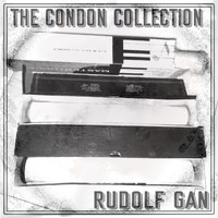Rudolf Ganz - The Condon Collection: Rudolf Ganz