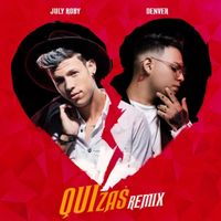 July Roby - Quizás (Remix)