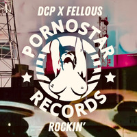 DCP and Fellous - Rockin'