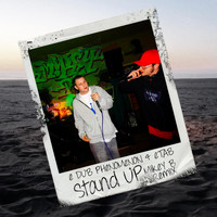DJ Mikey B - Stand Up (Mikey B Remix) [feat. E Dub Phenomenon & Etab]