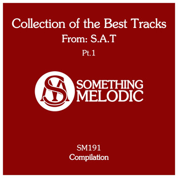 S.A.T - Collection of the Best Tracks From: S.a.t, Pt. 1