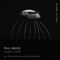 Tali Muss - Tulum / Zafer