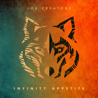 Job Creators - Infinity Appetite