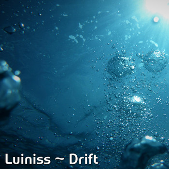 Luiniss - Drift