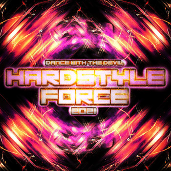 Various Artists - Hardstyle Force 2021 - Dance with the Devil