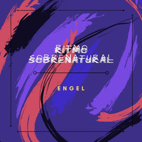 Engel - Rítmo Sobrenatural