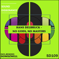 Hans Delbruck - No Gods, No Masters