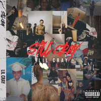 Lil Cray - Still C.R.A.Y (Explicit)