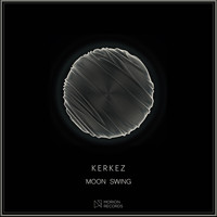 Kerkez - Moon Swing
