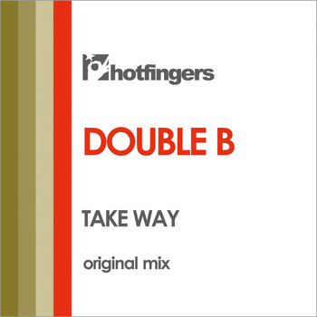Double B - Take Way